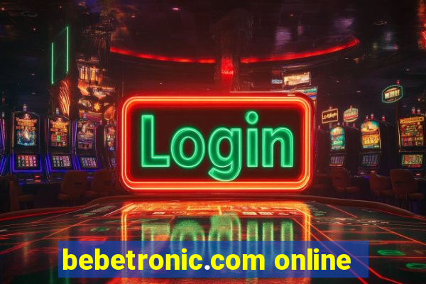 bebetronic.com online